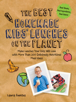 cover image of The Best Homemade Kids' Lunches on the Planet